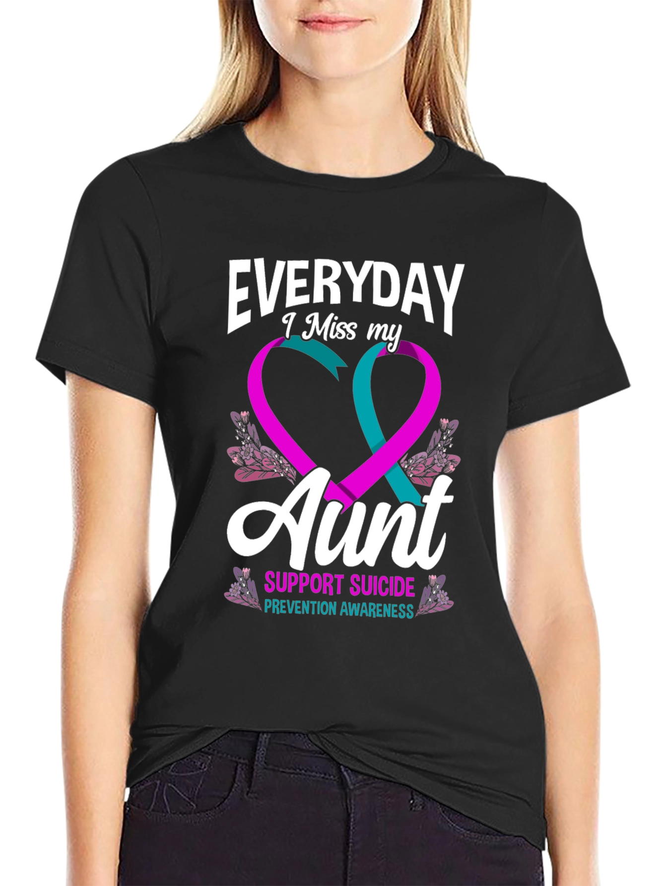 Everyday I Miss My Aunt Suicide Prevention Awareness T-Shirt