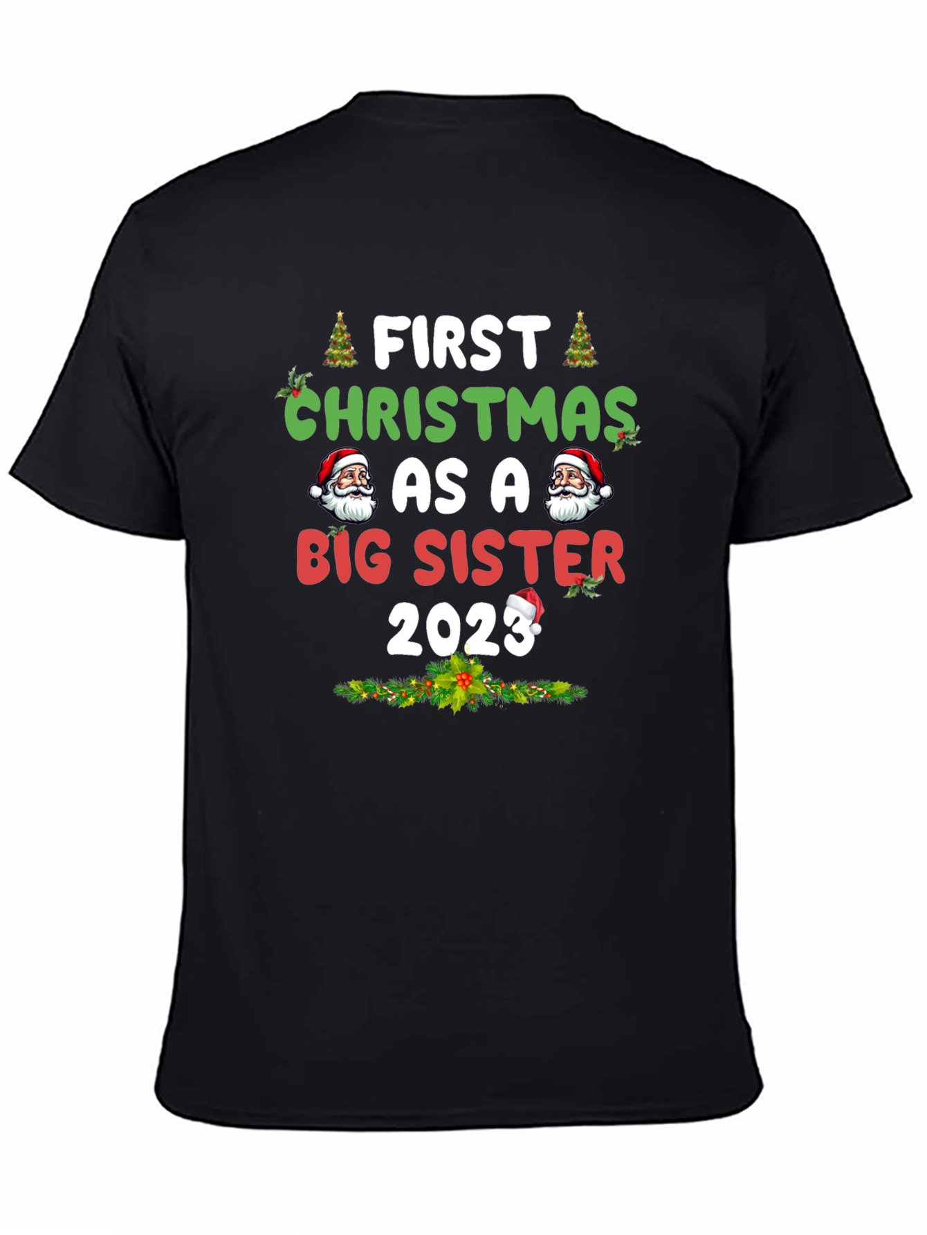 First Christmas As A Big Sister 2023 T-Shirt