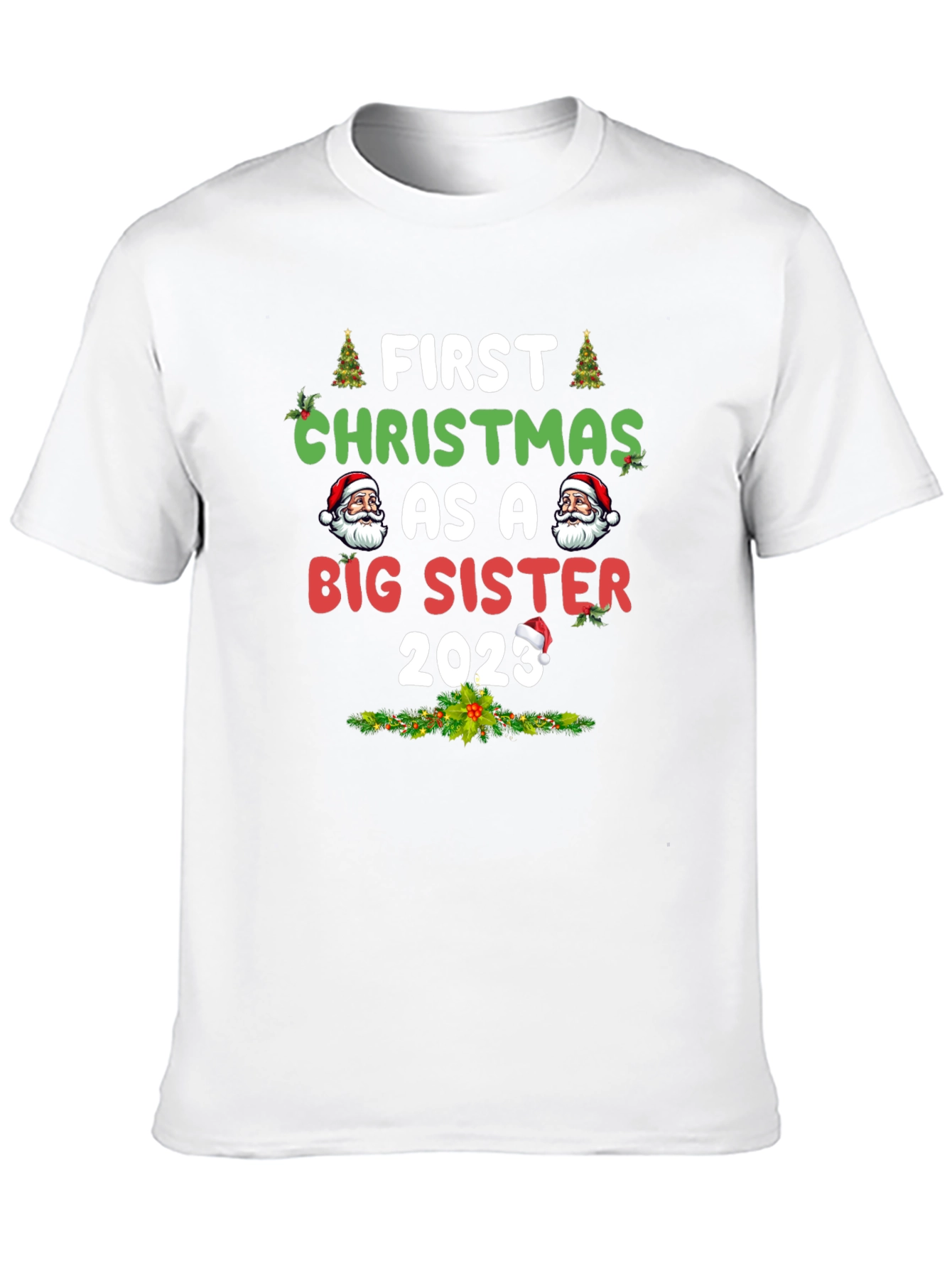 First Christmas As A Big Sister 2023 T-Shirt