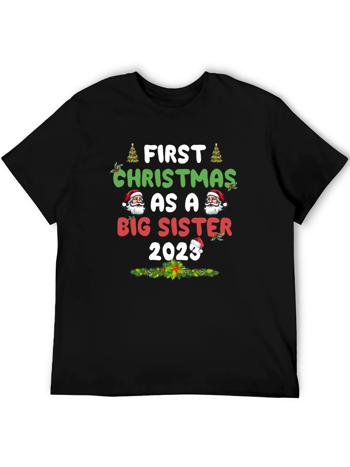 First Christmas As A Big Sister 2023 T-Shirt