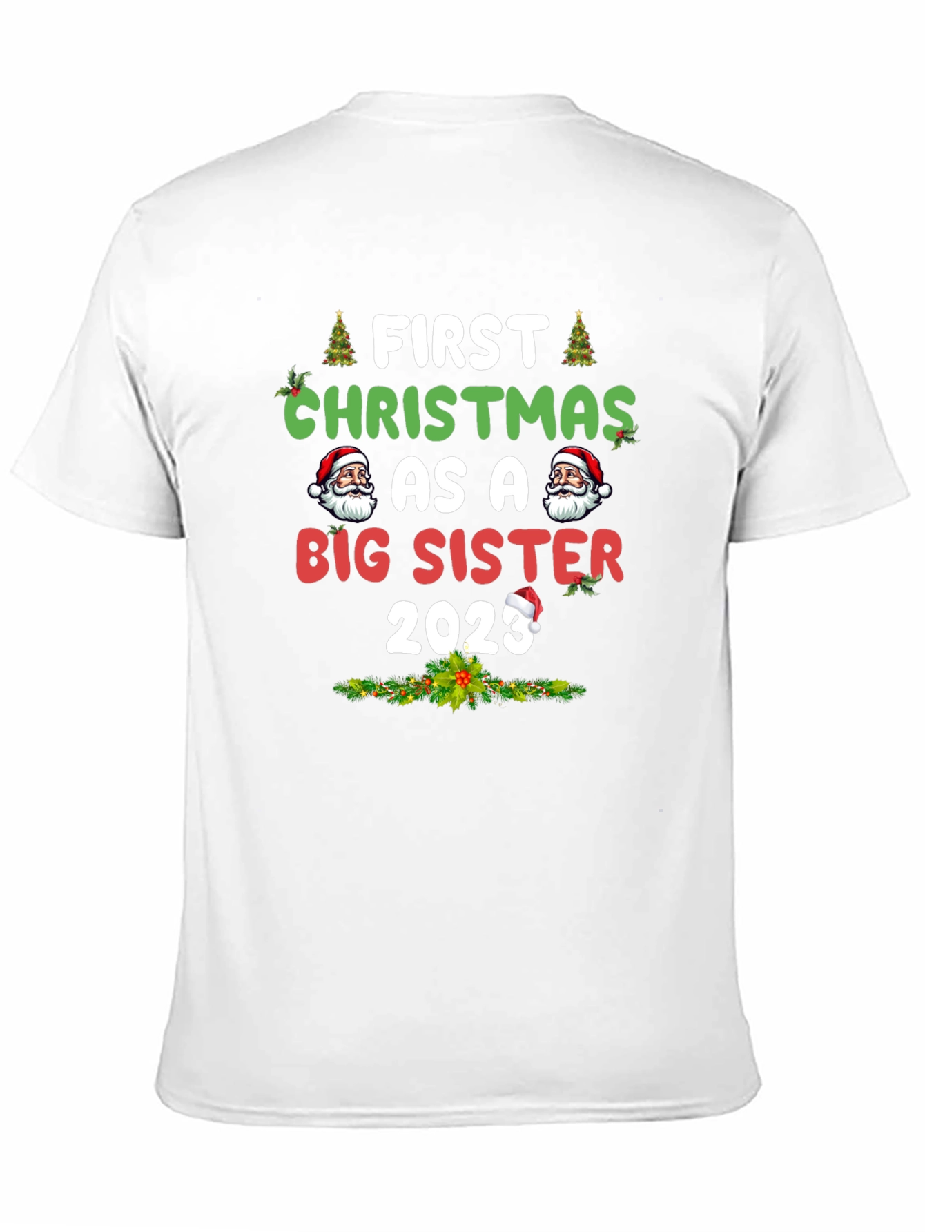 First Christmas As A Big Sister 2023 T-Shirt