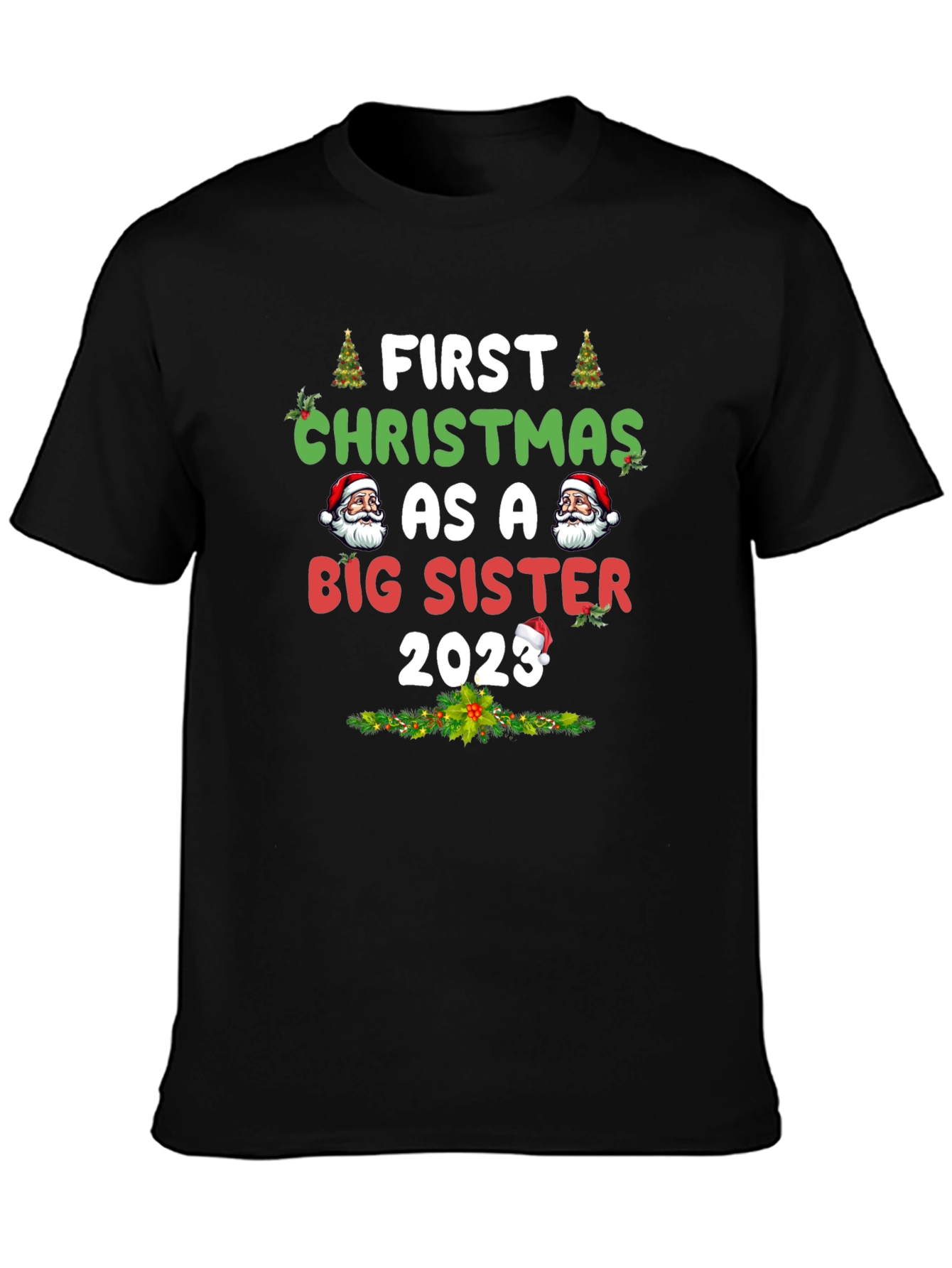 First Christmas As A Big Sister 2023 T-Shirt