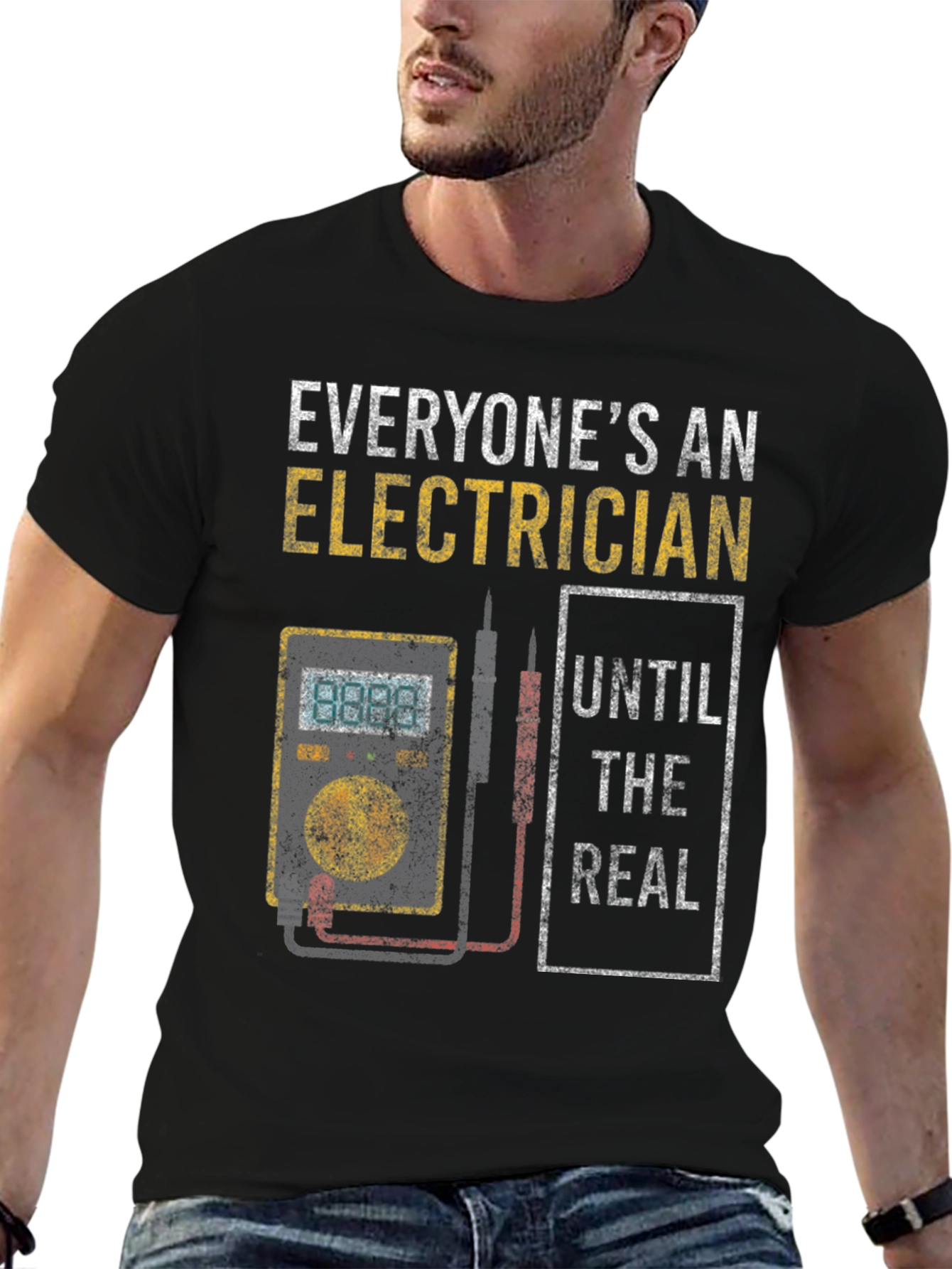 Electrician T-Shirt: Everyones An Electrician