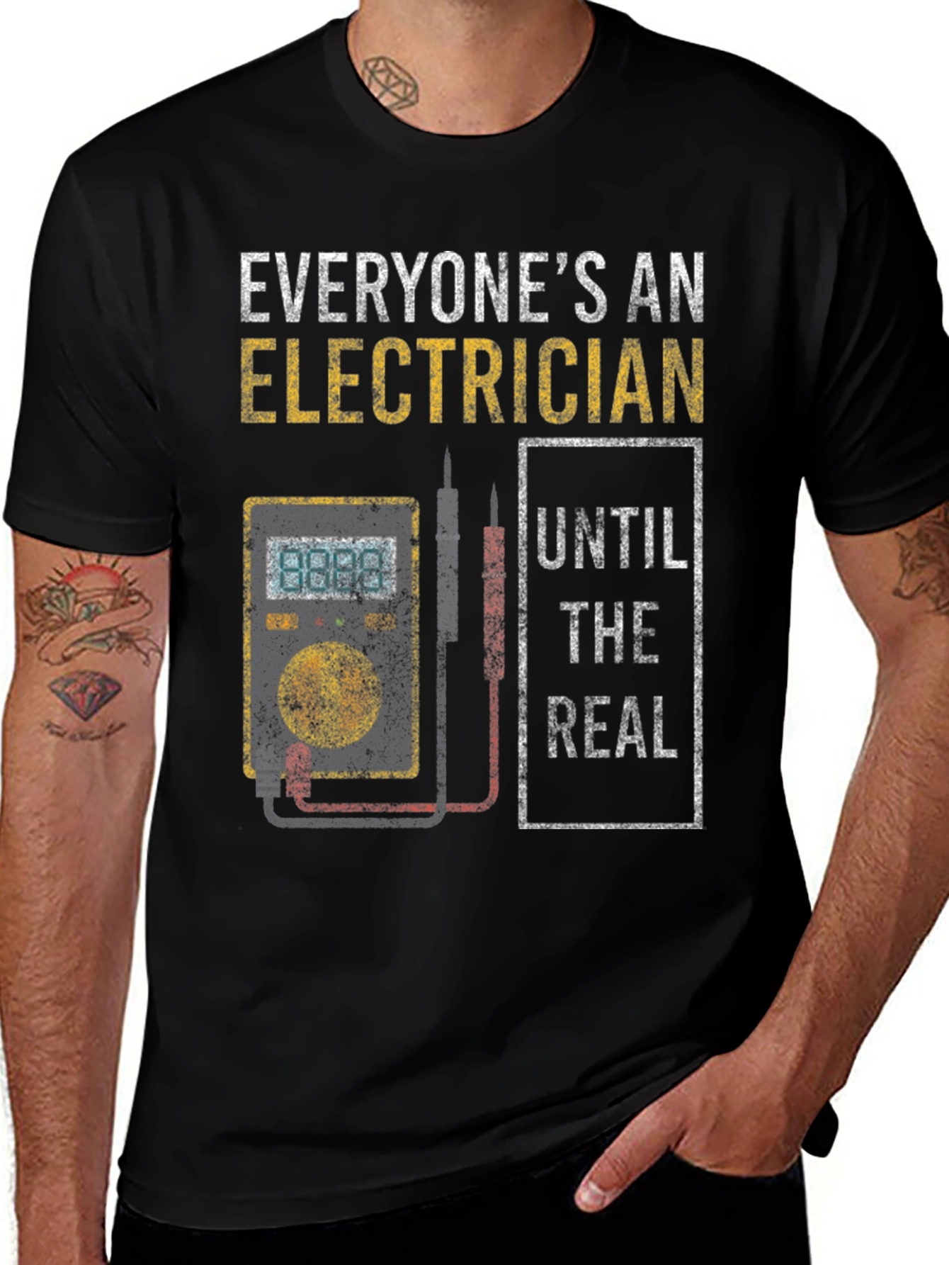 Electrician T-Shirt: Everyones An Electrician