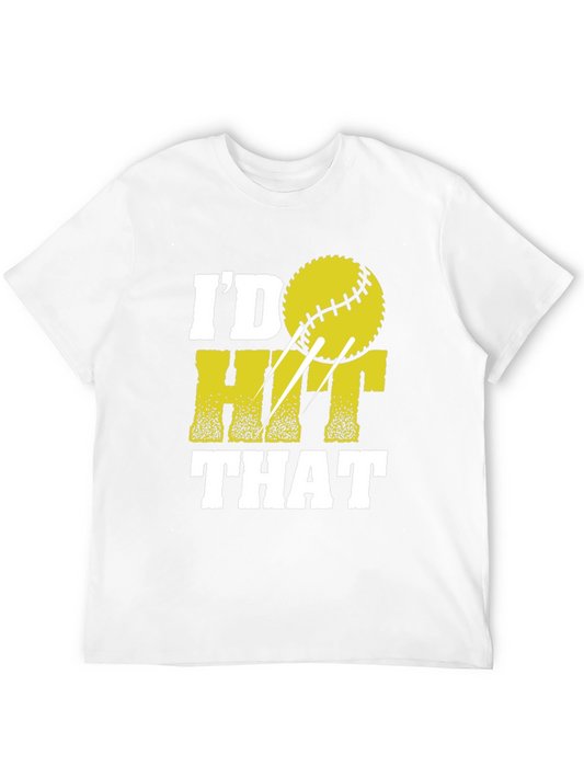 Id Hit That Softball T-Shirt