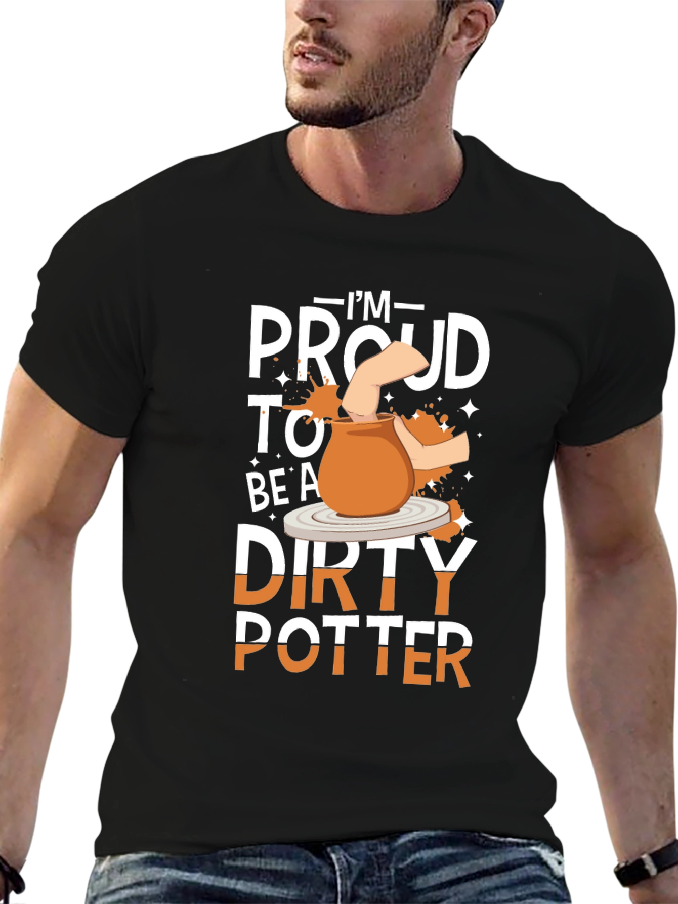 Im Proud to Be A Dirty Potter T-Shirt