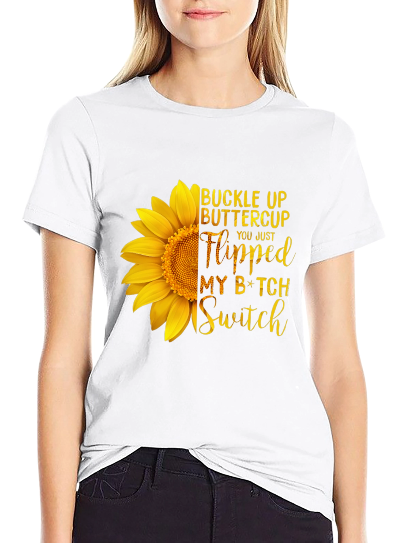 Buckle Up Buttercup Sunflower Tee