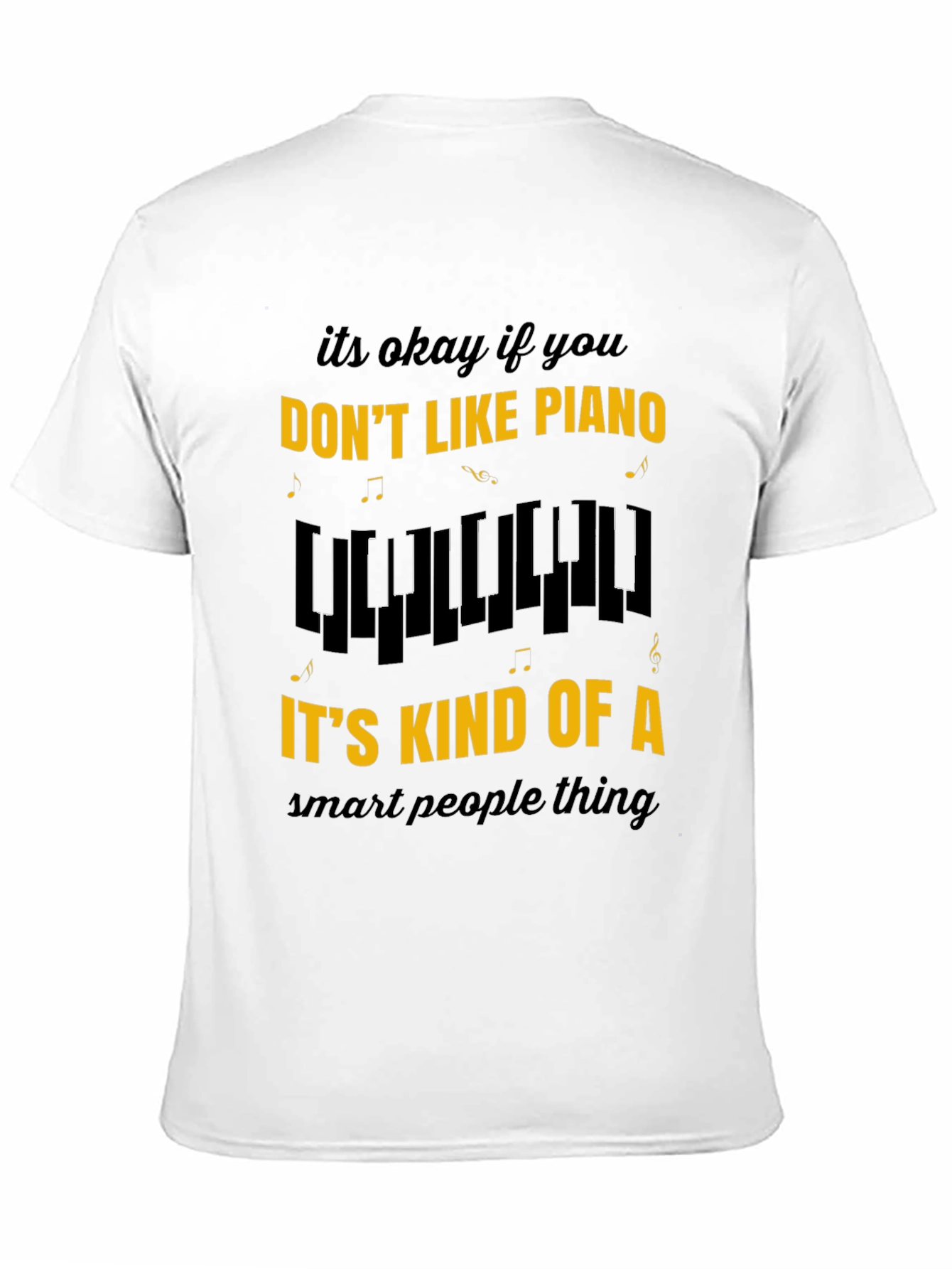 Funny Piano Lover Tee - Smart People Music Shirt