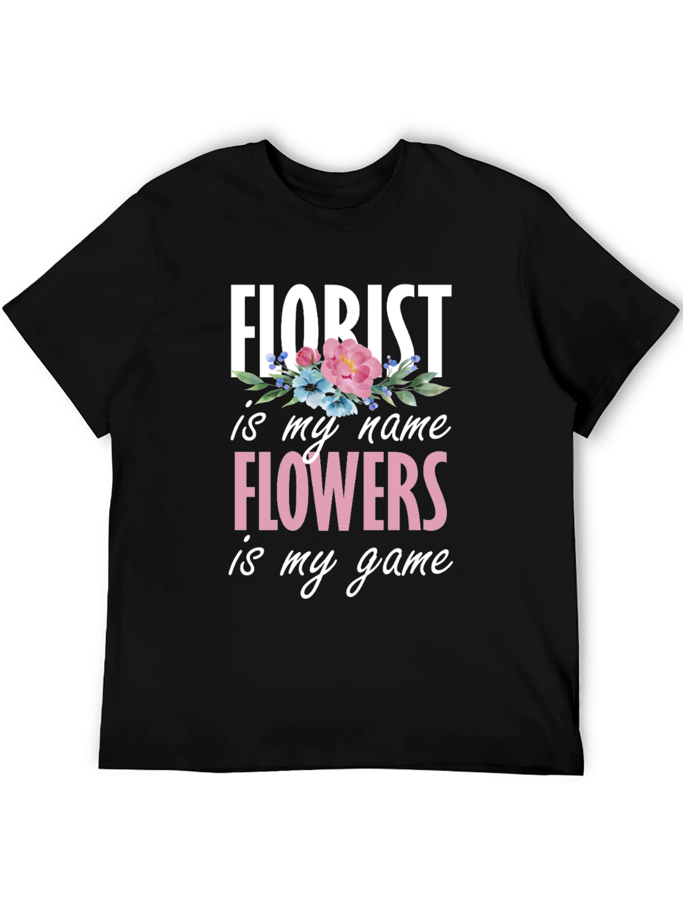 Florist Flowers T-Shirt