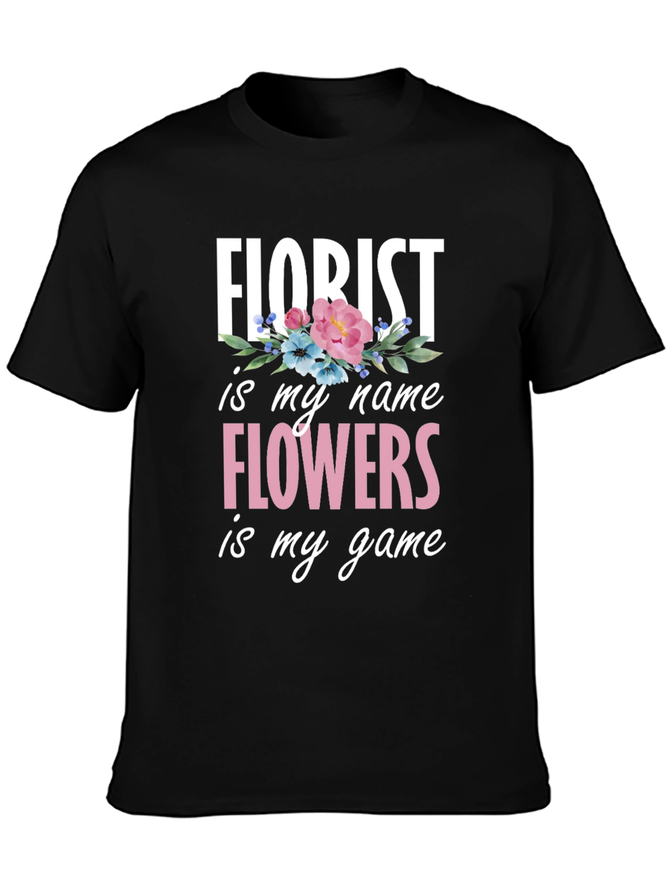 Florist Flowers T-Shirt