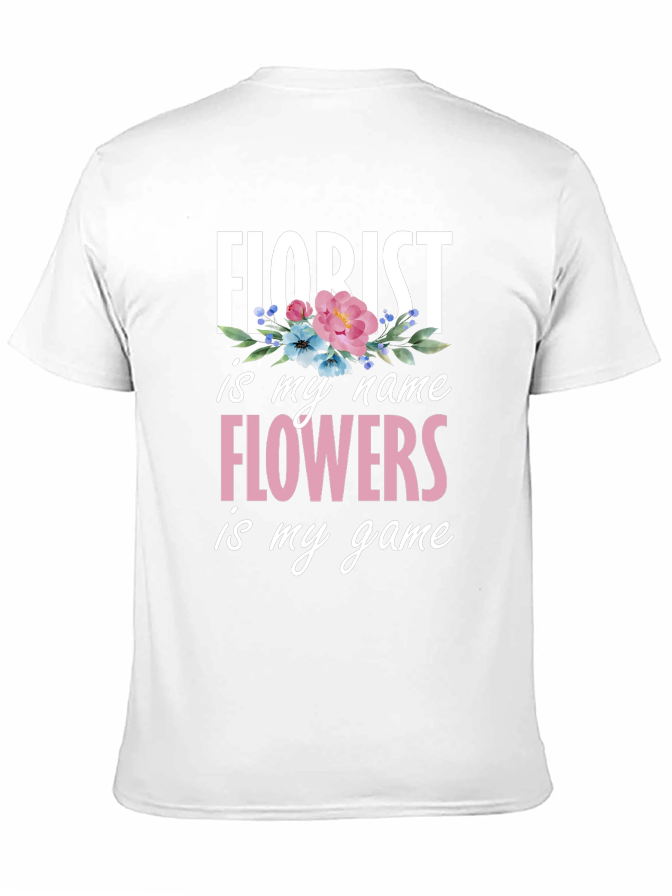 Florist Flowers T-Shirt