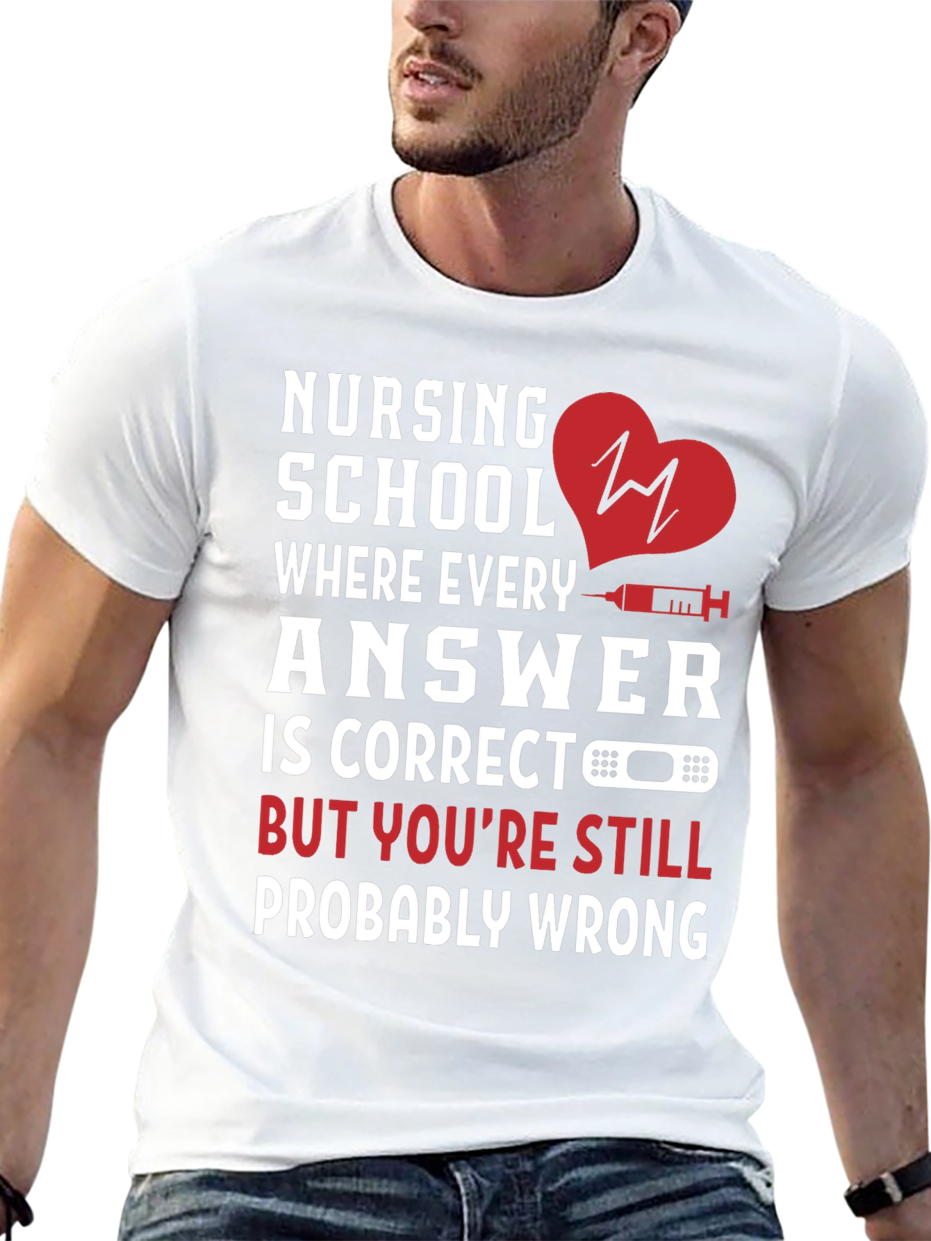 Nursing School T-Shirt - Humorous Medical Student Tee