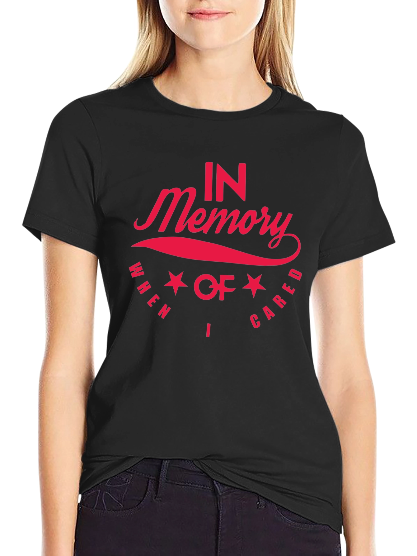 In Memory When I Cared Memorial T-Shirt