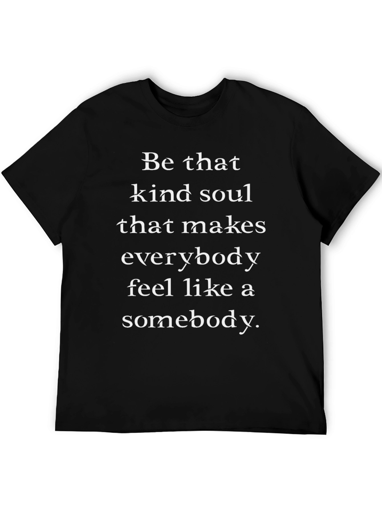 Kind Soul Graphic Tee - Inspirational Message T-Shirt
