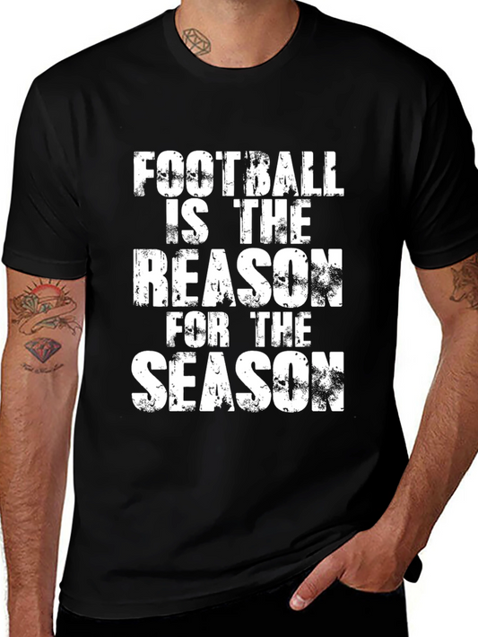 Football is the Reason Graphic Tee