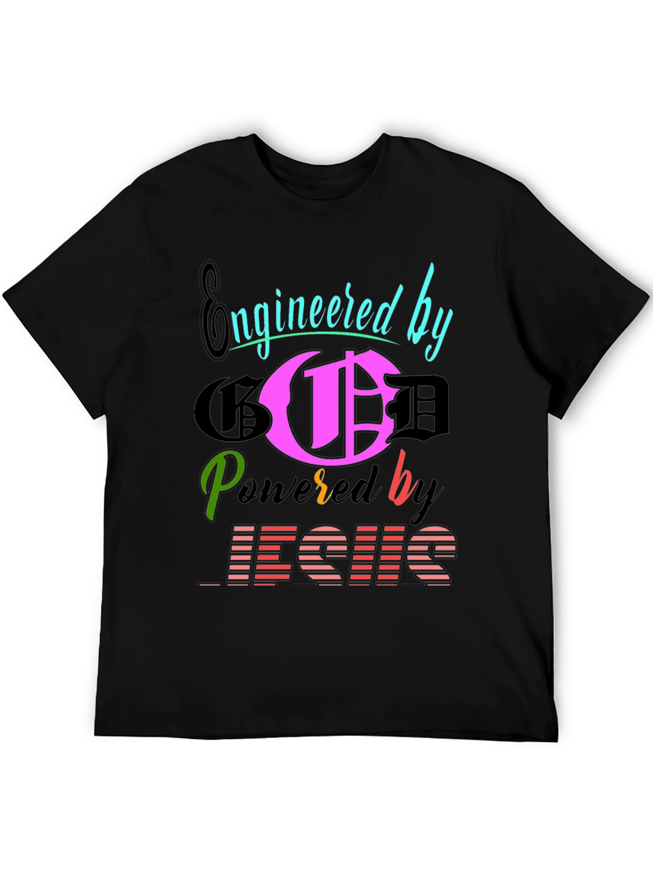 Engineered By God Powered By Jesus T-Shirt