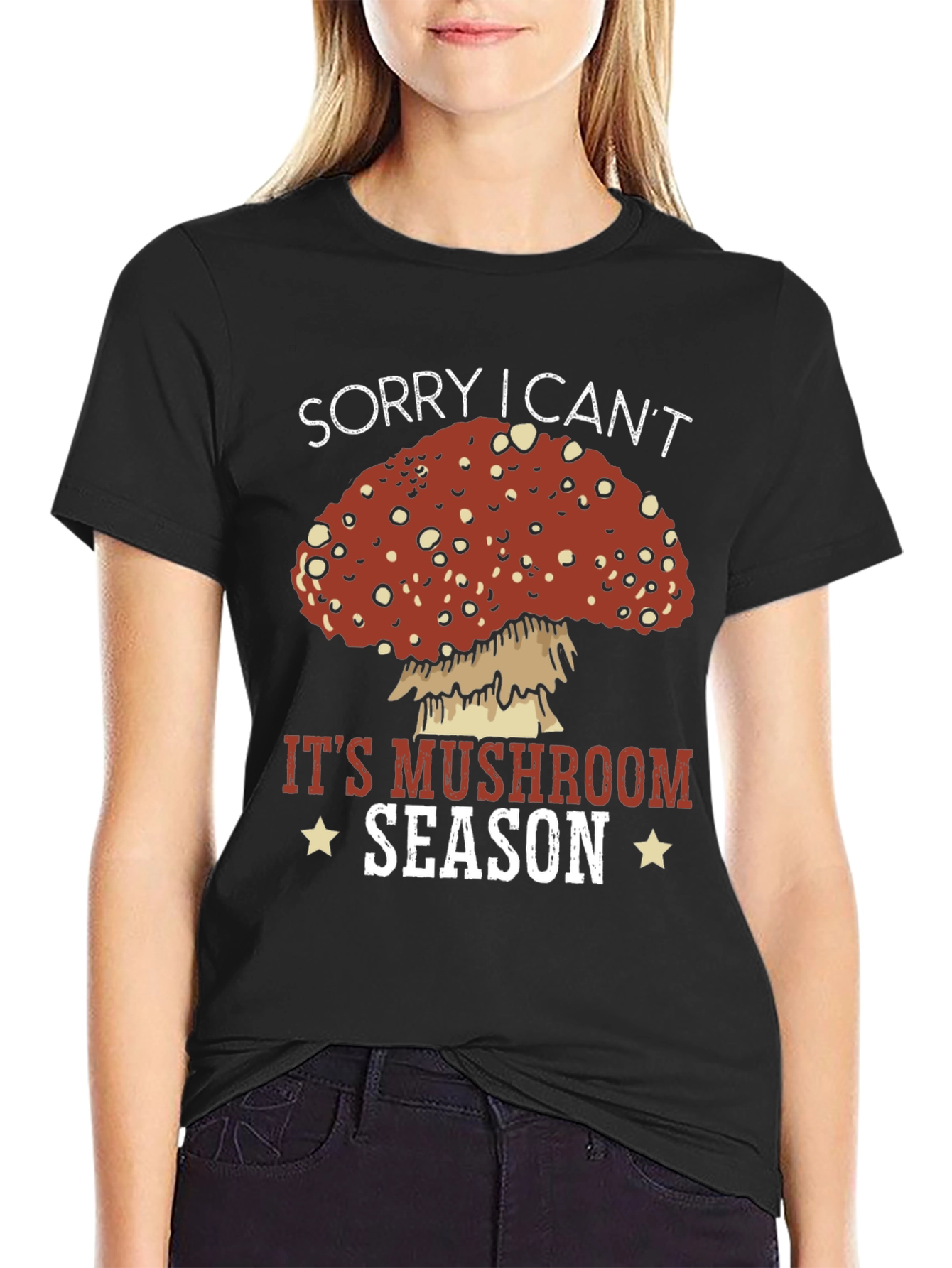 Mushroom Season Graphic Tee - Sorry I Cant!