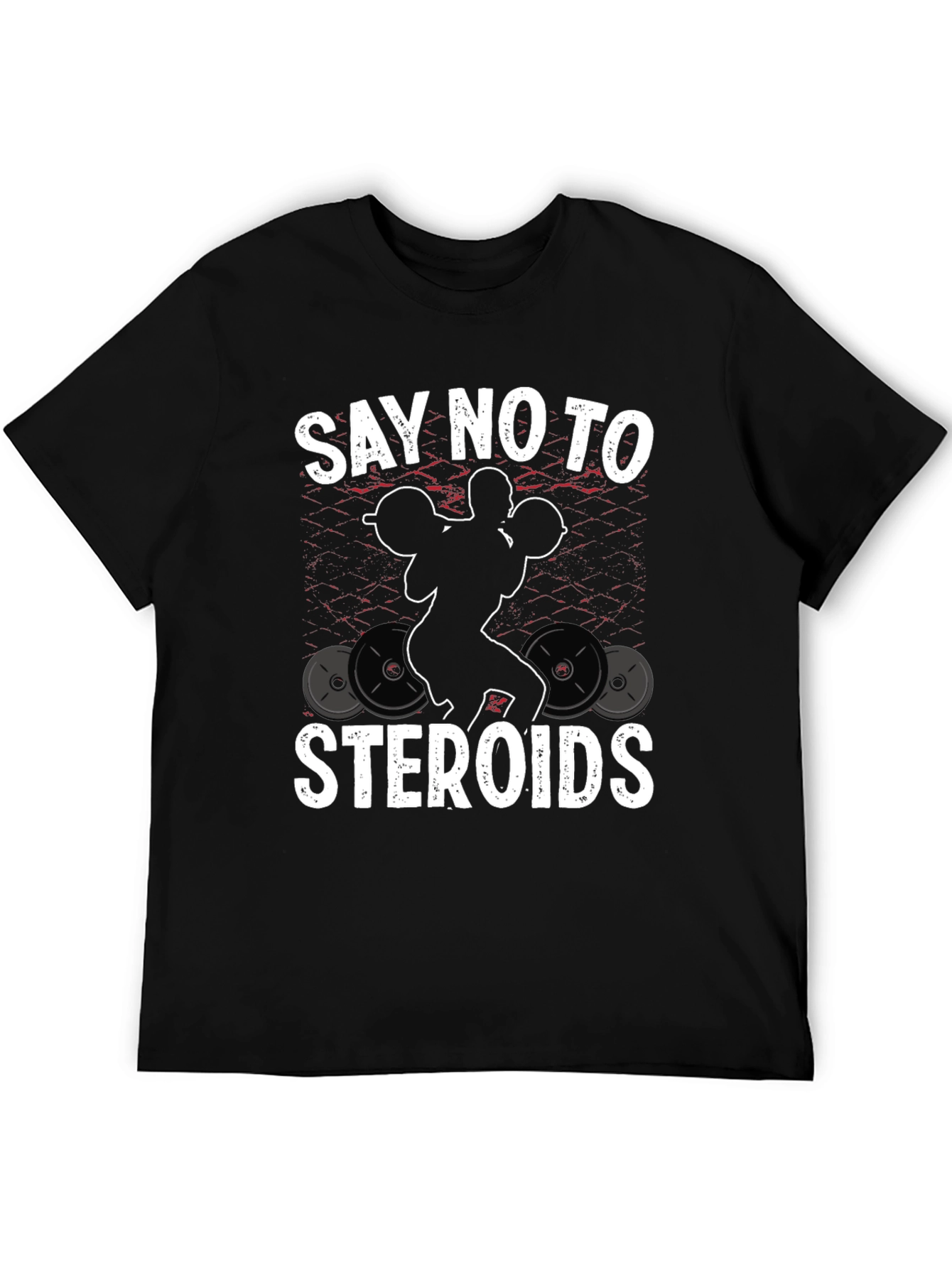 Say No To Steroids Weightlifting T-Shirt