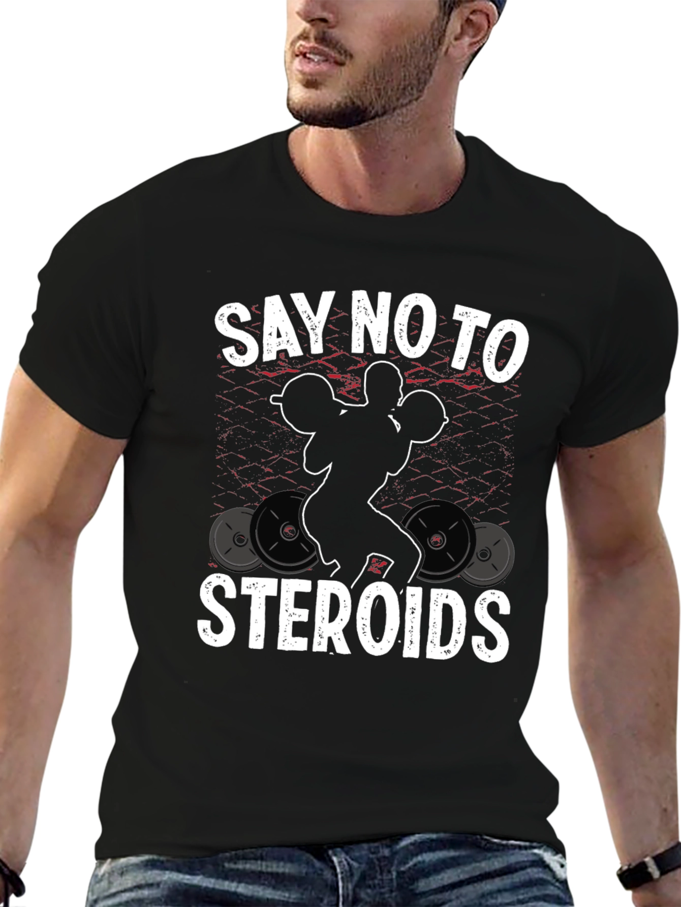 Say No To Steroids Weightlifting T-Shirt