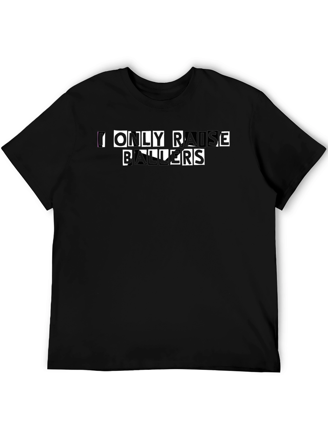 I Only Raise Ballers Graphic Tee - Black T-Shirt