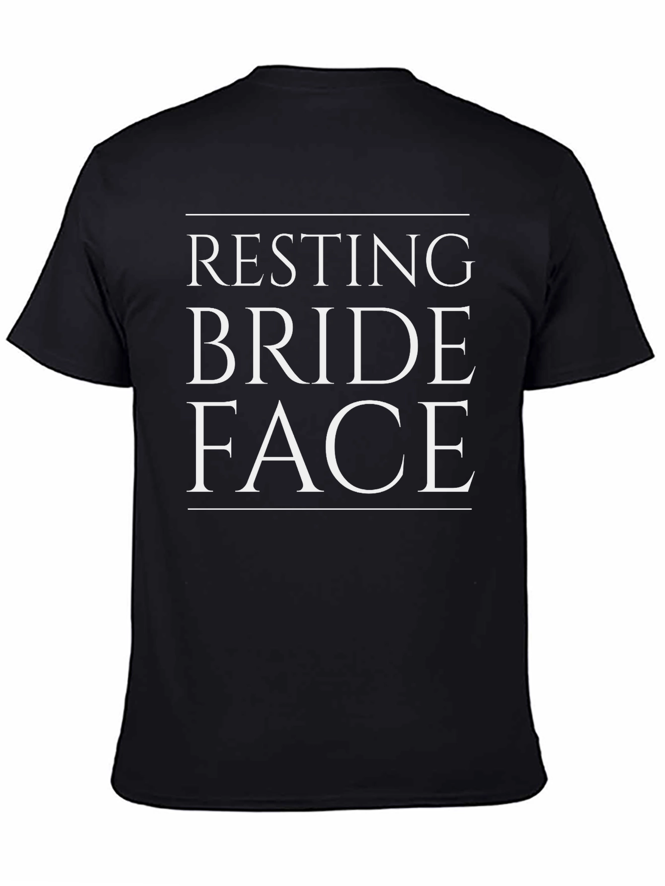 Resting Bride Face Funny Wedding T-Shirt