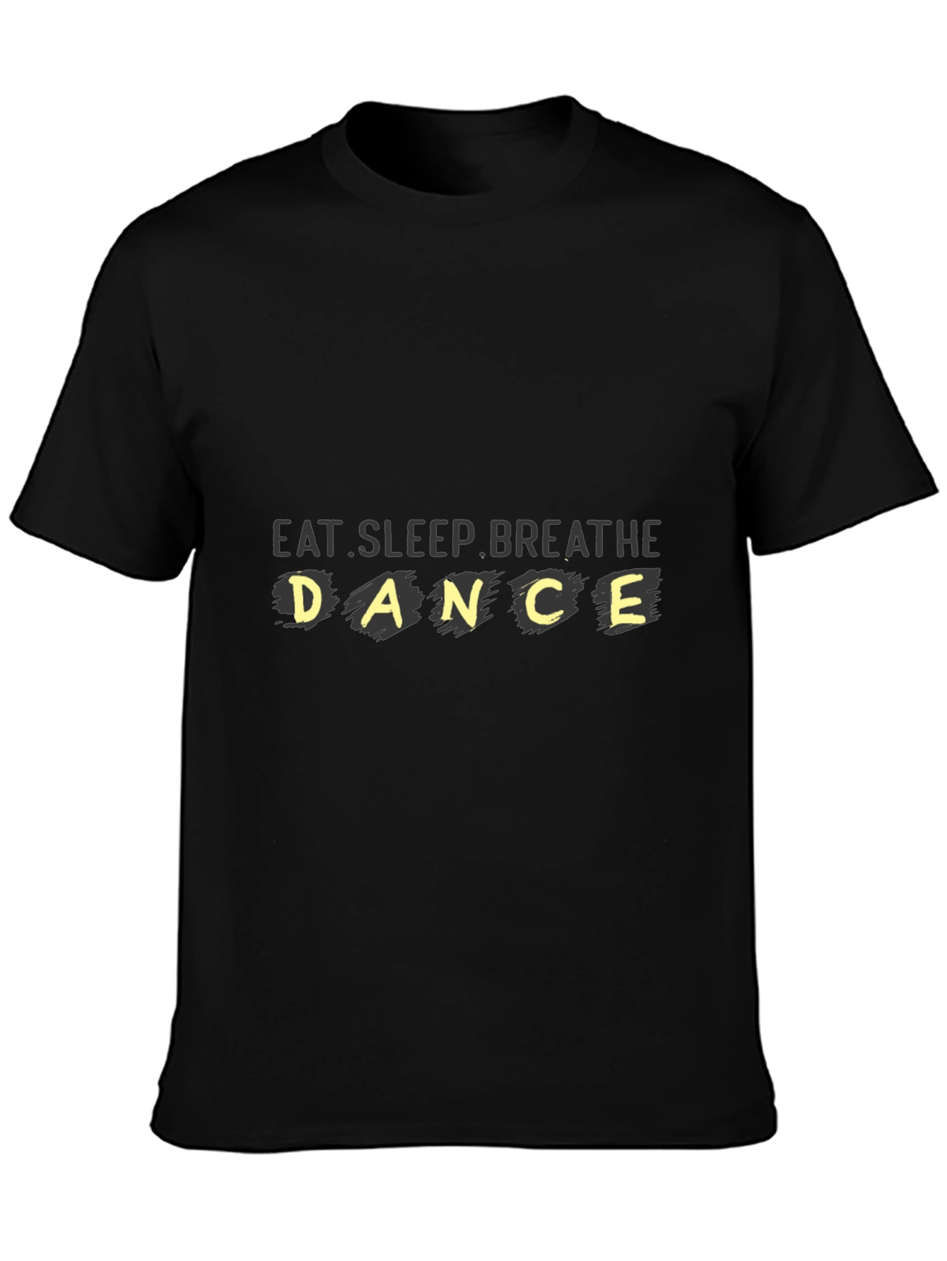 Eat Sleep Breathe Dance Black Graphic T-Shirt