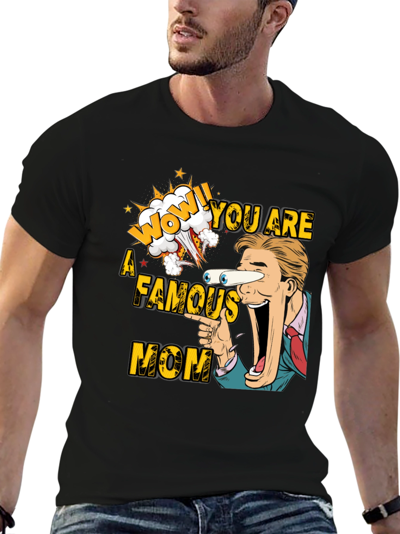 Wow Famous Mom Graphic Tee - Novelty Shirt