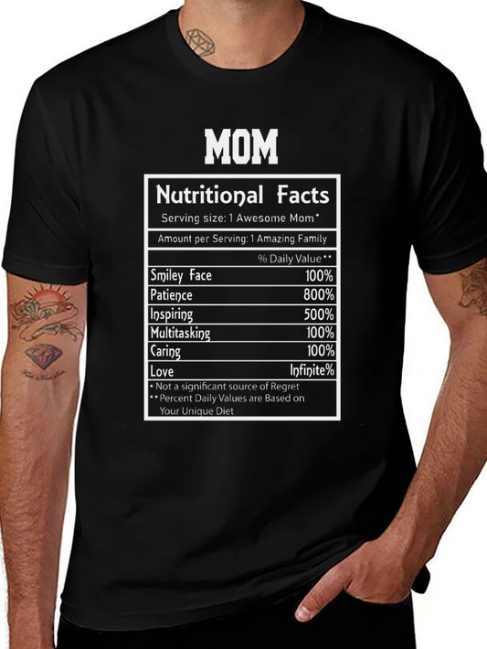 Mom Nutritional Facts T-Shirt - Awesome Family