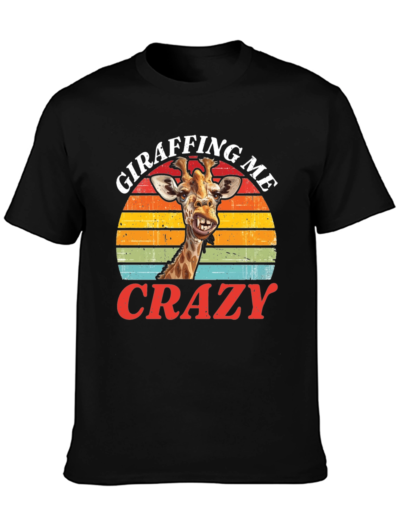 Giraffing Me Crazy Graphic Tee - Fun Giraffe T-Shirt