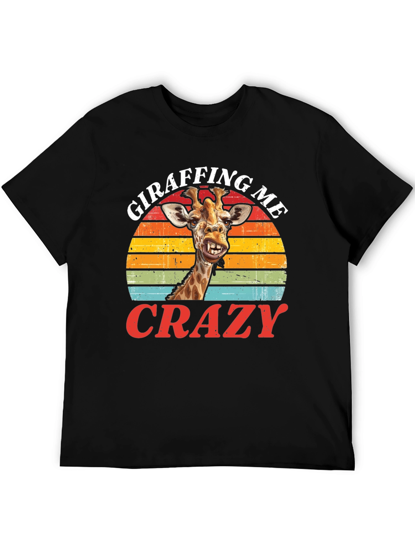 Giraffing Me Crazy Graphic Tee - Fun Giraffe T-Shirt