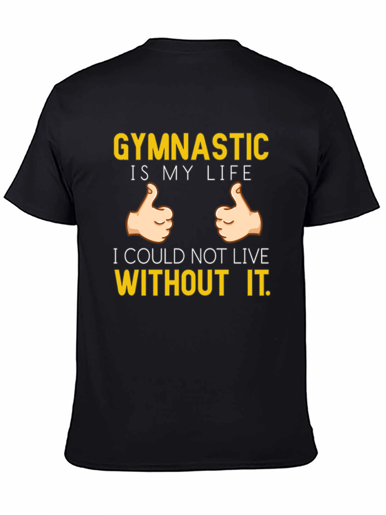 Gymnastics is My Life T-Shirt