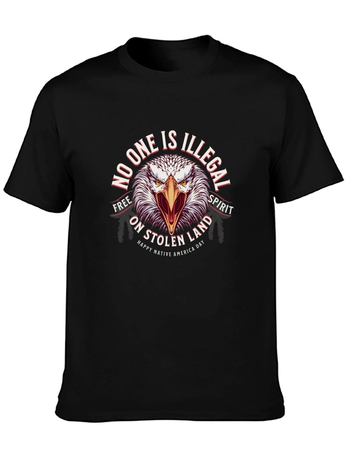 Native American No One Is Illegal Graphic Tee
