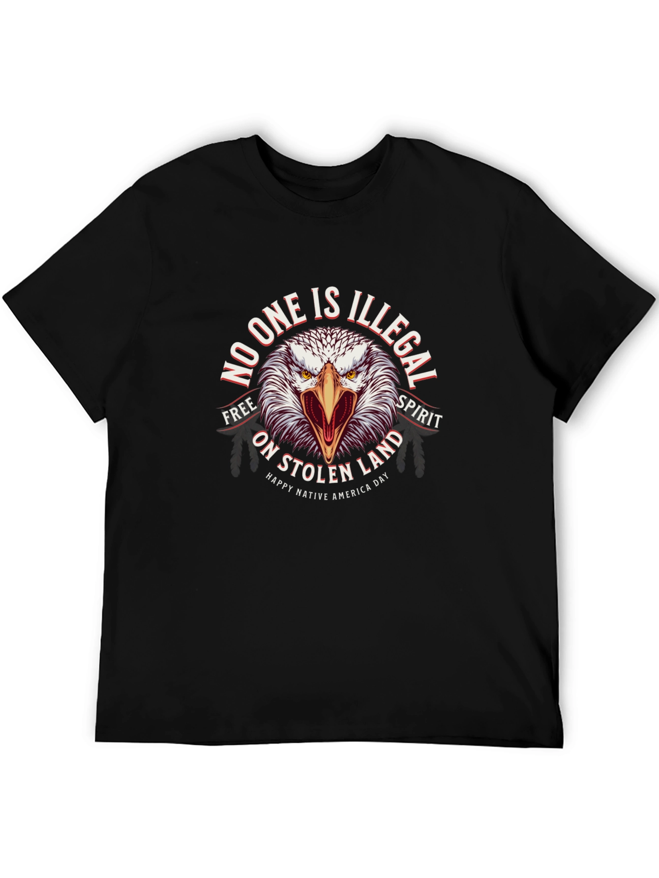 Native American No One Is Illegal Graphic Tee