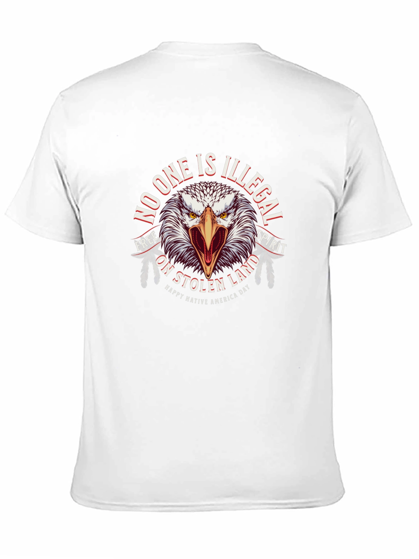 Native American No One Is Illegal Graphic Tee