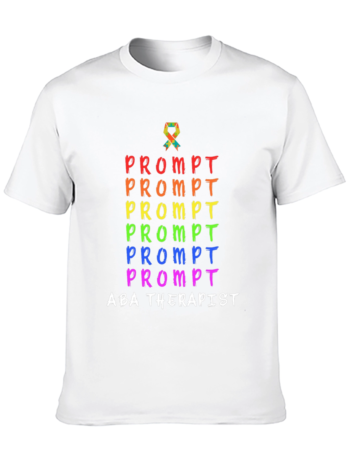 ABA Therapist Prompt Rainbow Shirt