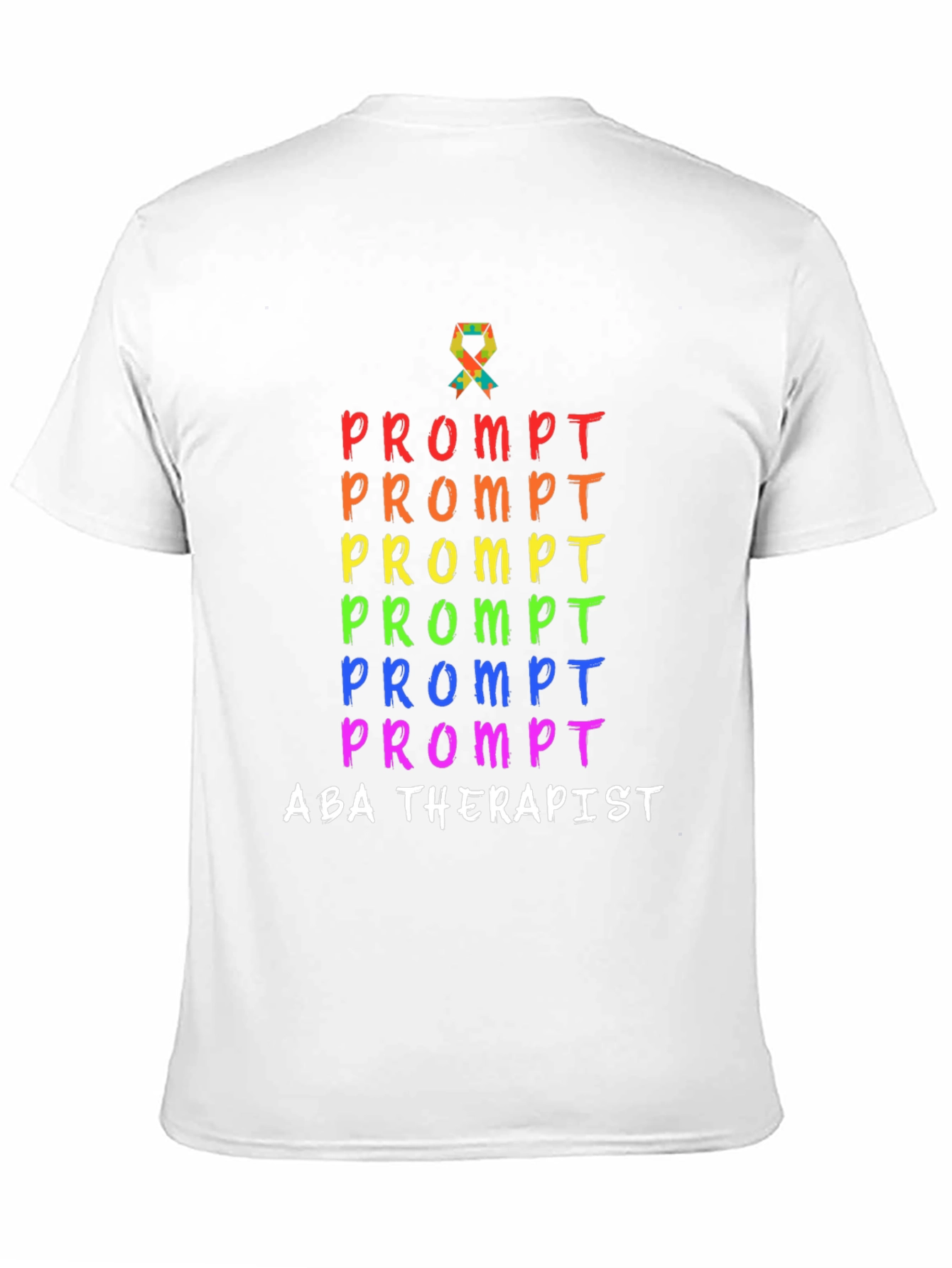 ABA Therapist Prompt Rainbow Shirt