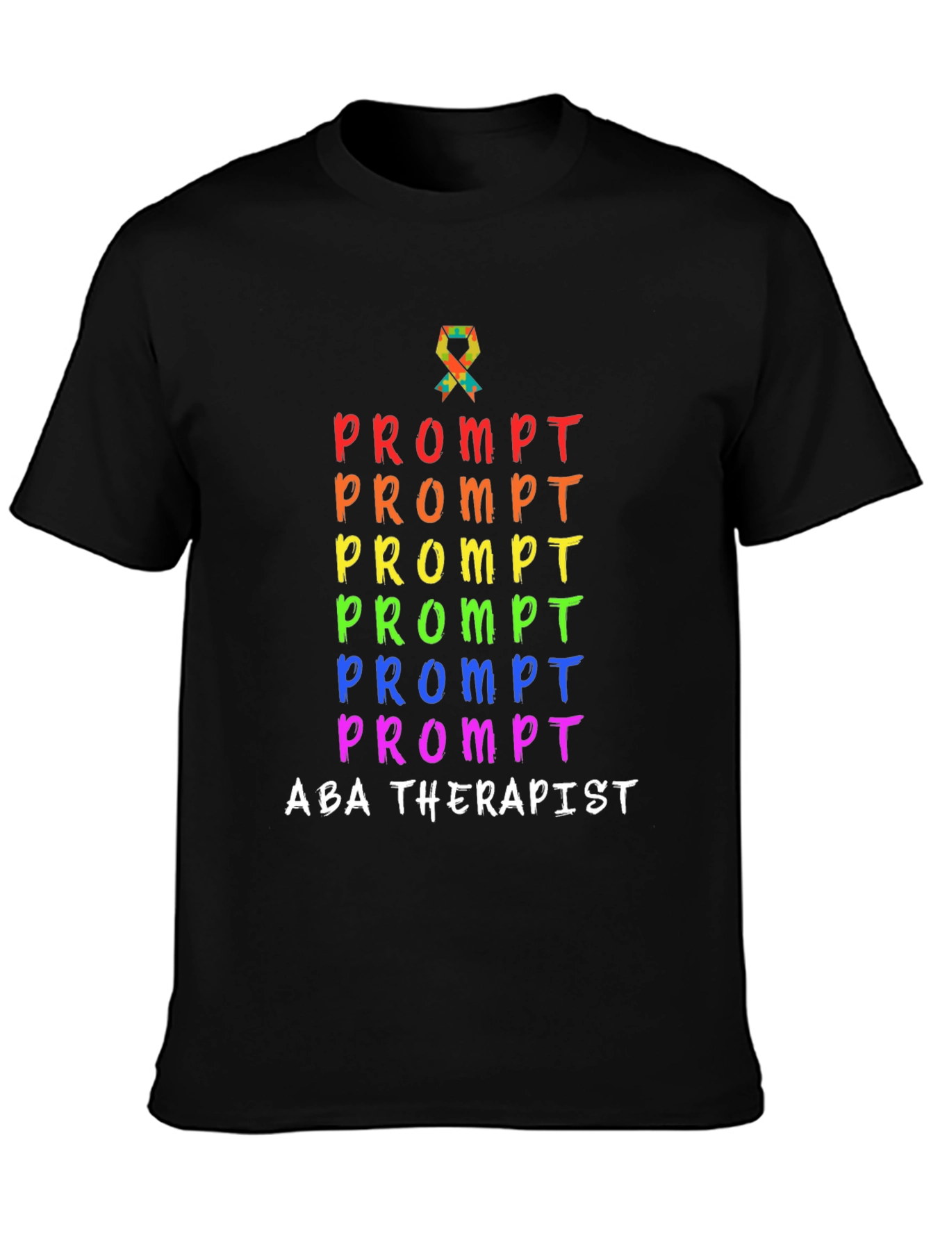 ABA Therapist Prompt Rainbow Shirt