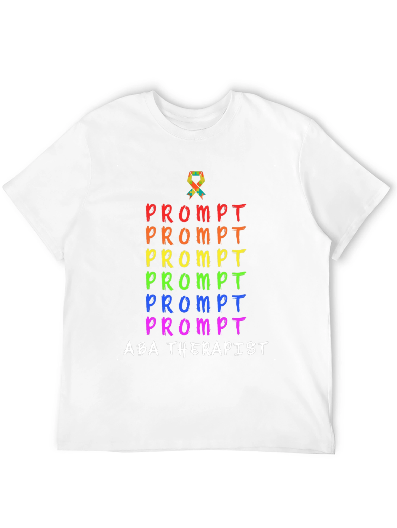 ABA Therapist Prompt Rainbow Shirt