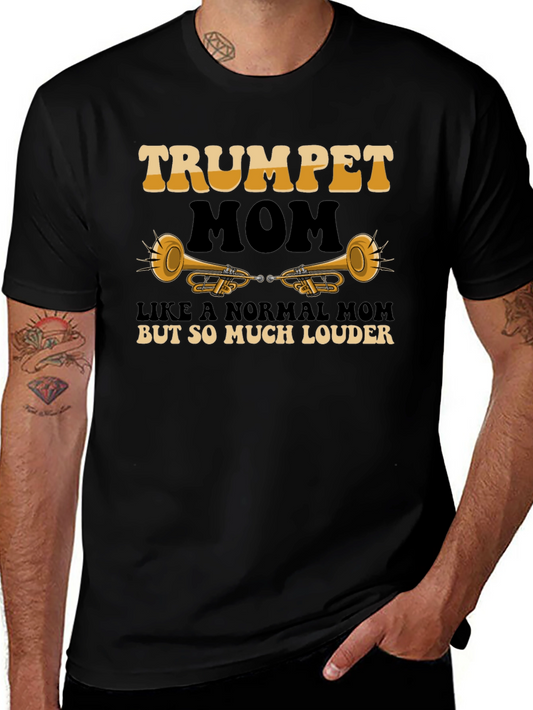 Trumpet Mom T-Shirt - Musicians Loud Pride