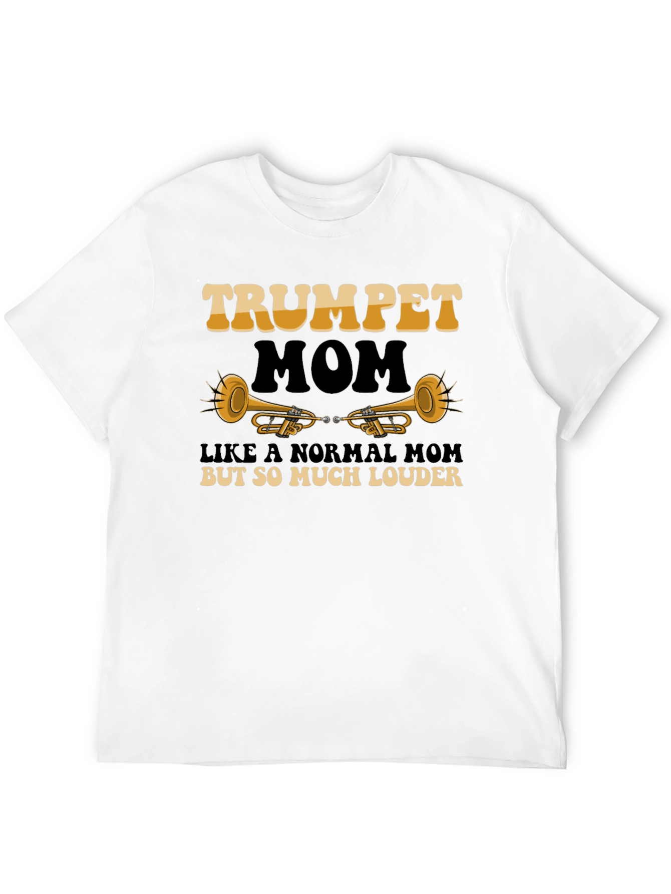 Trumpet Mom T-Shirt - Musicians Loud Pride