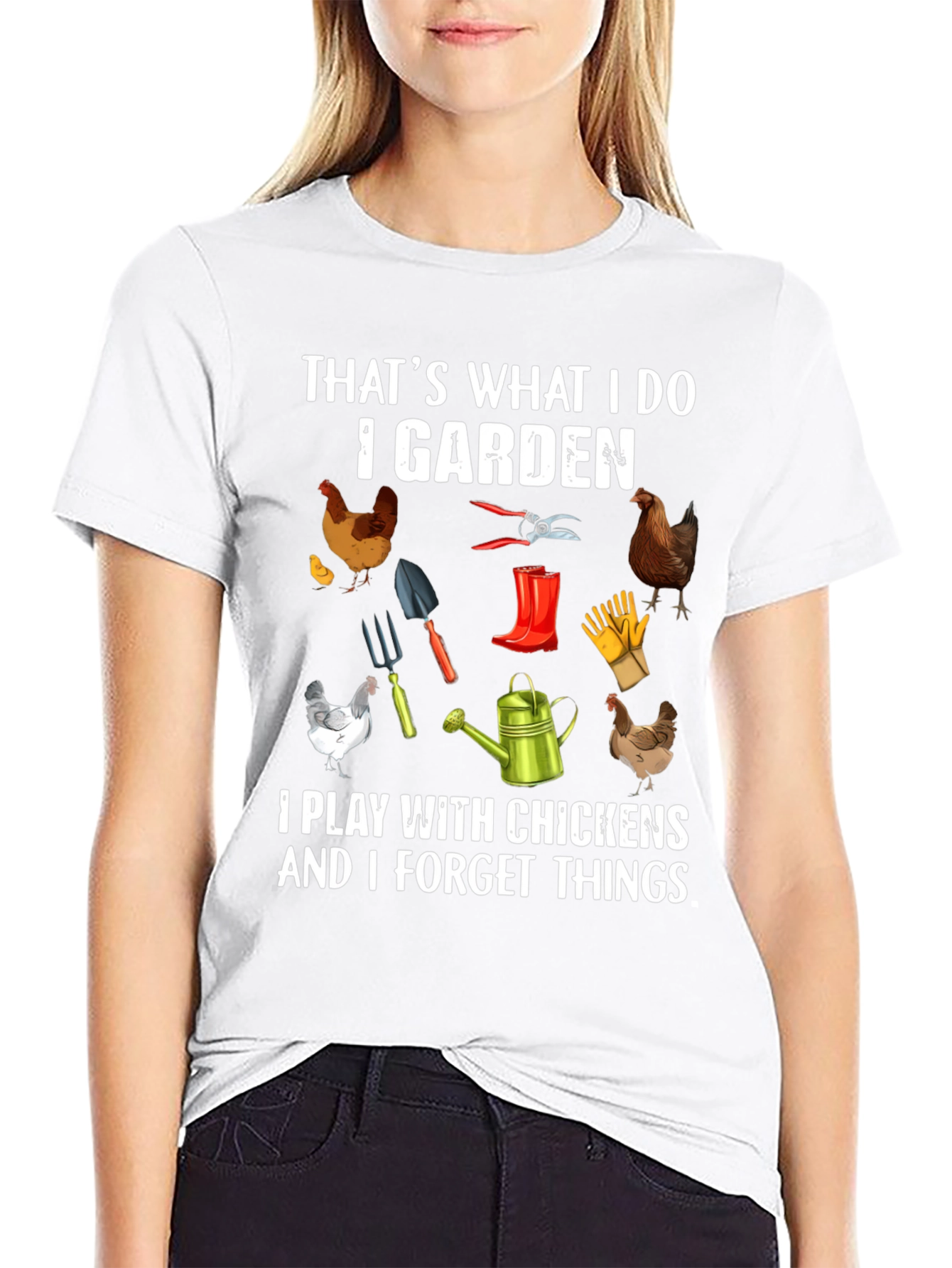 Gardening & Chicken Lover T-Shirt