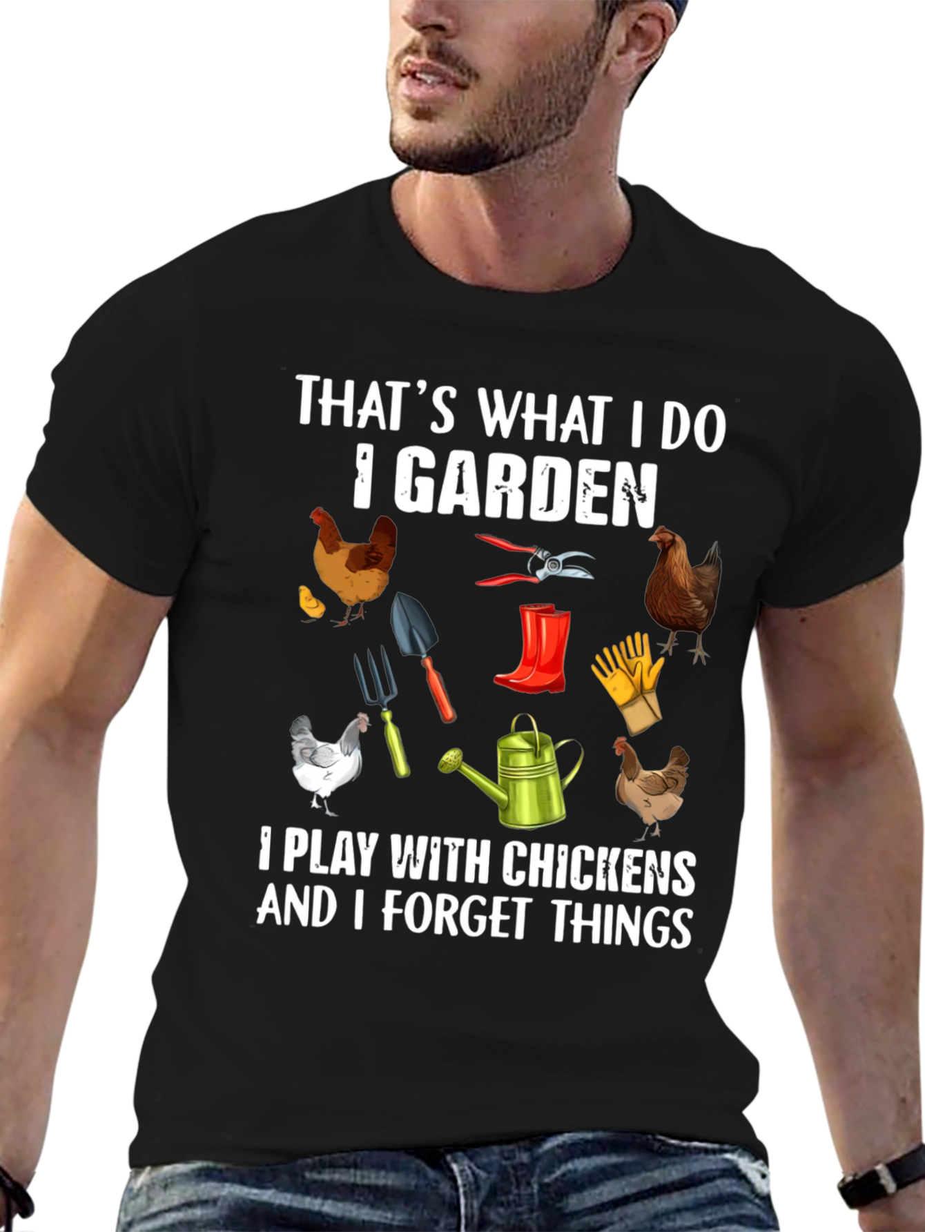 Gardening & Chicken Lover T-Shirt