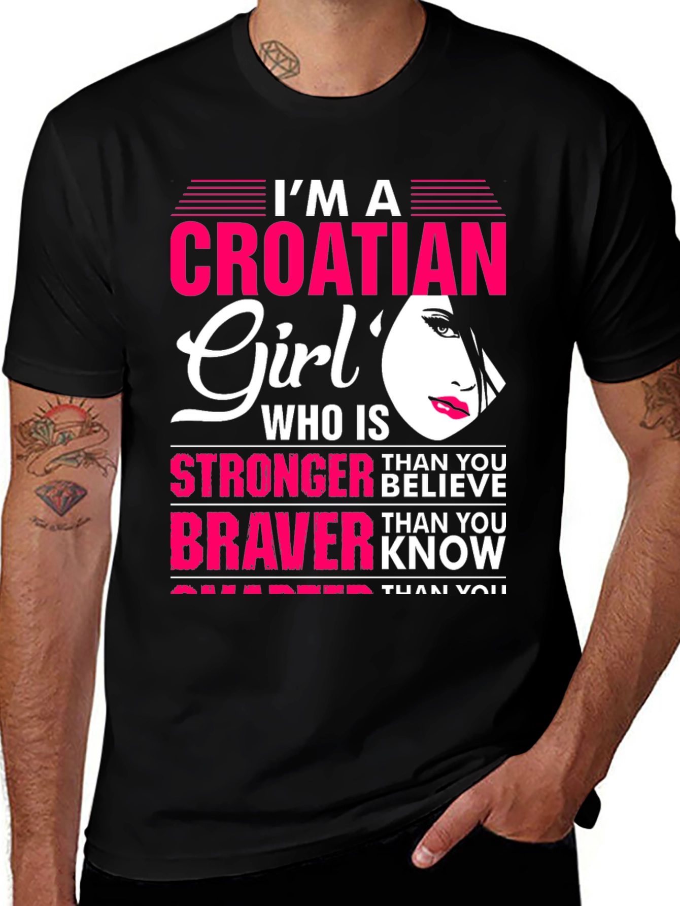 Croatian Girl T-Shirt - Stronger Braver Sharper