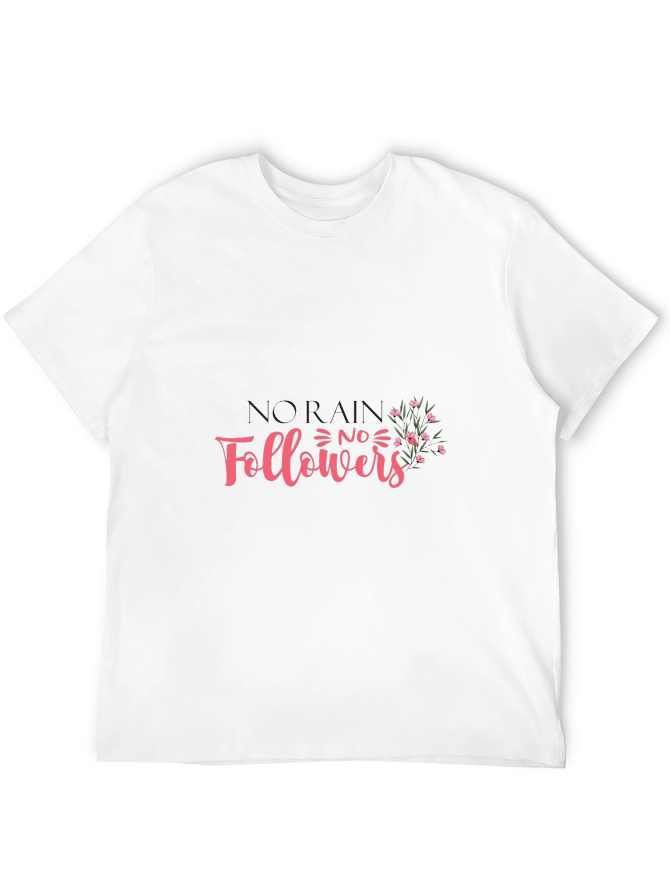 No Rain No Flowers Graphic T-Shirt - Black