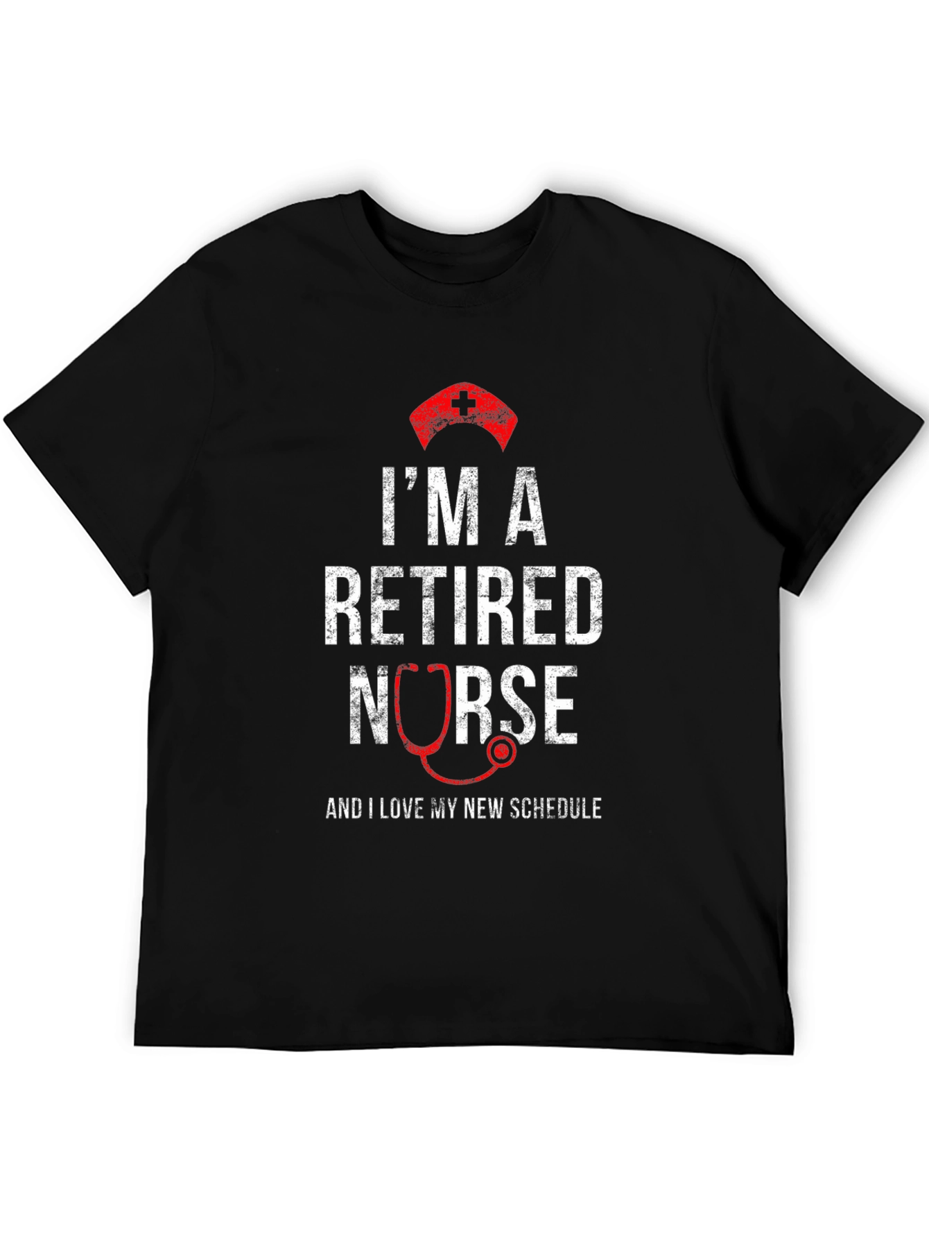 Retired Nurse T-Shirt - New Schedule