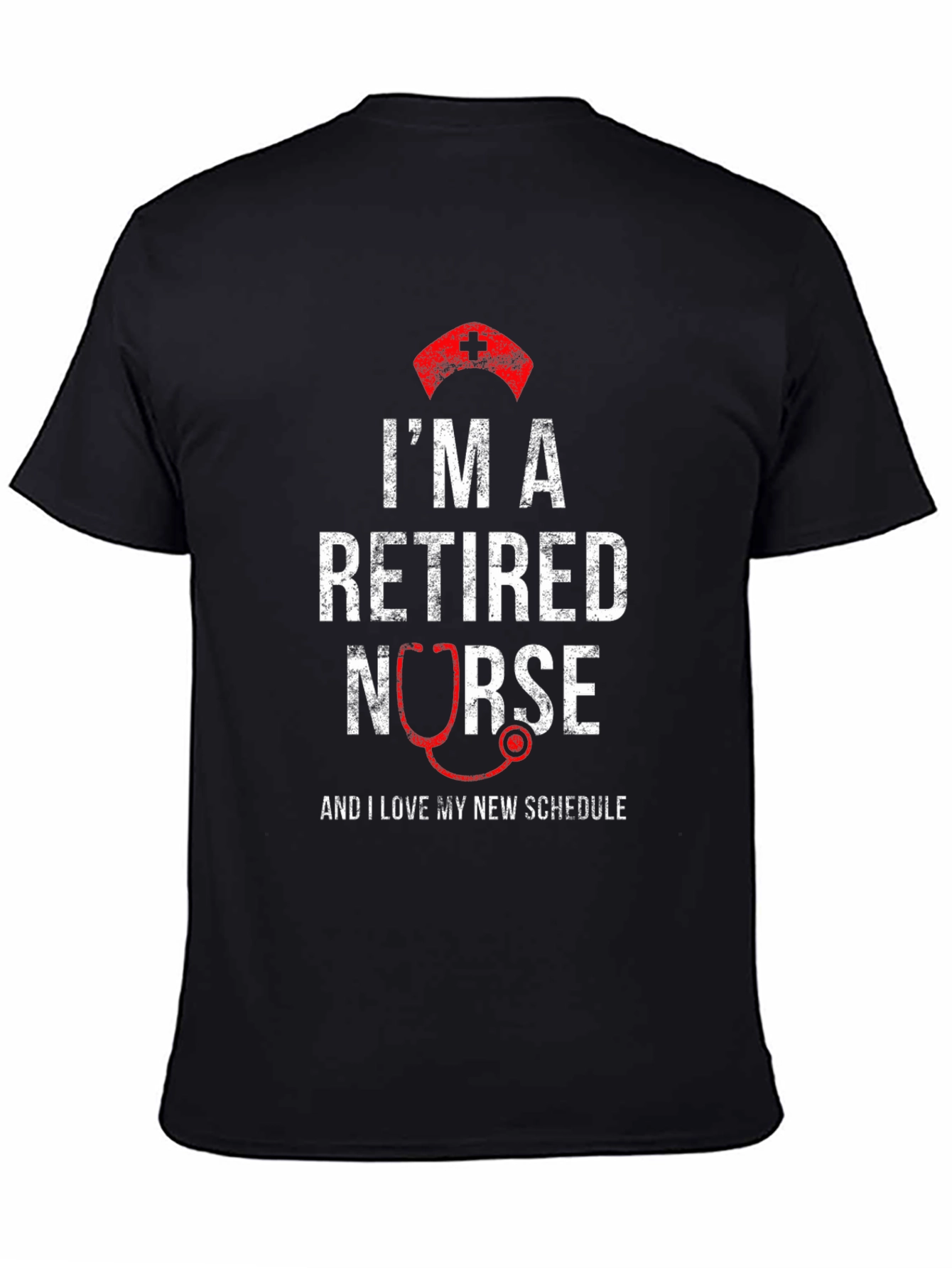 Retired Nurse T-Shirt - New Schedule