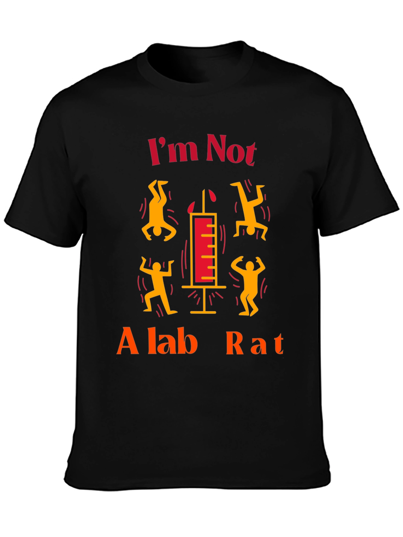 Im Not A Lab Rat Graphic Tee