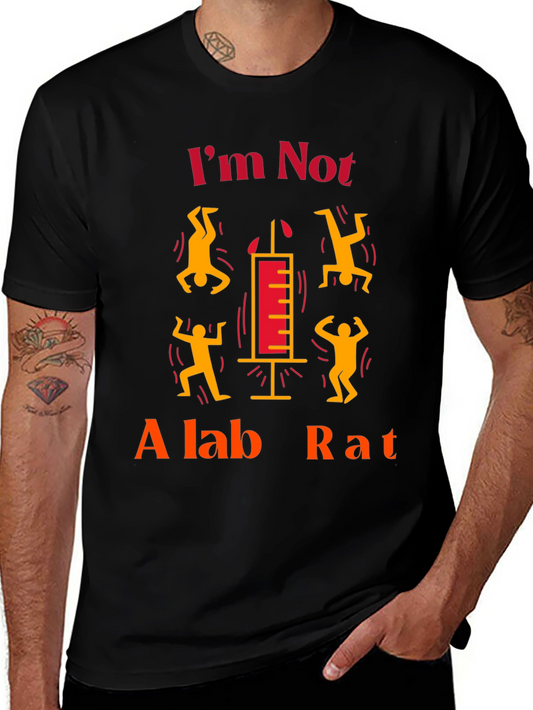 Im Not A Lab Rat Graphic Tee