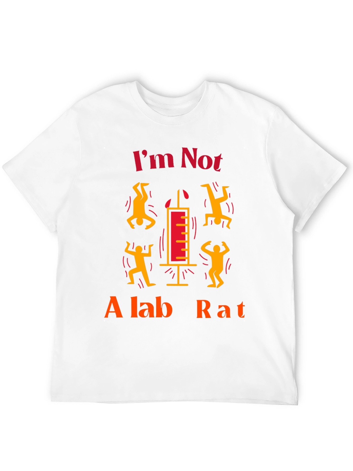 Im Not A Lab Rat Graphic Tee