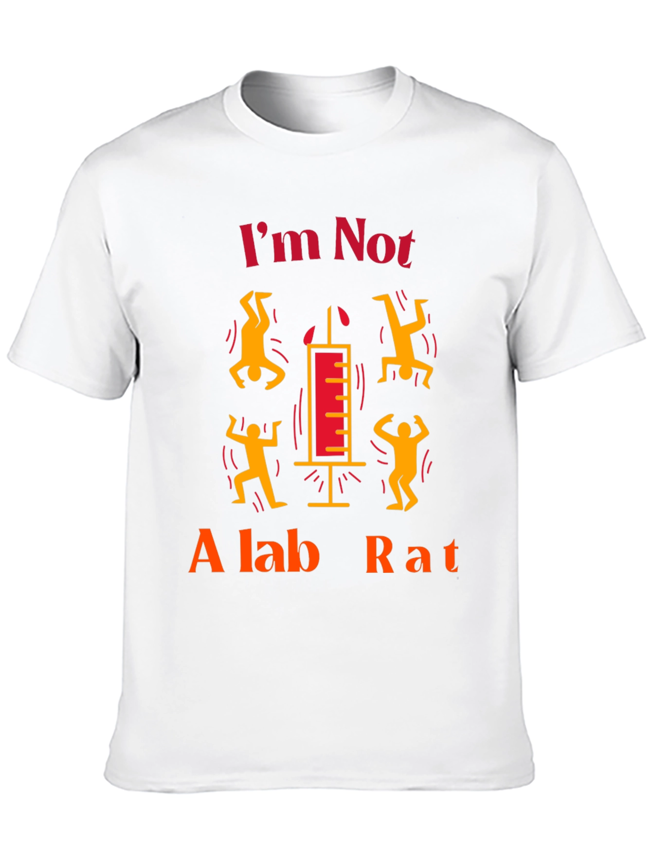 Im Not A Lab Rat Graphic Tee